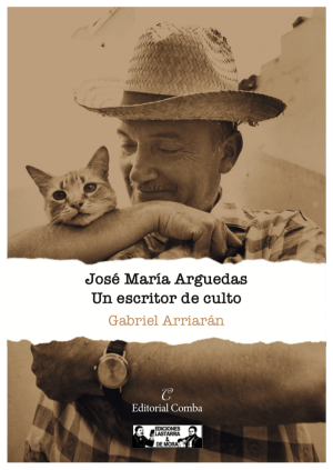 José María Arguedas: un escritor de culto